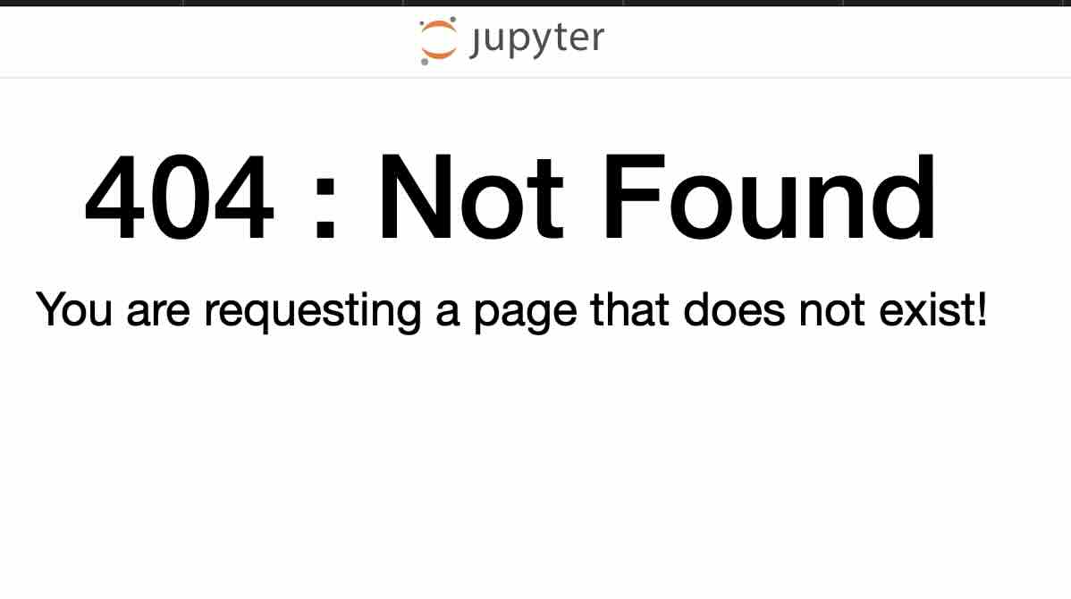 Fix - jupyter 404 Not Found Error